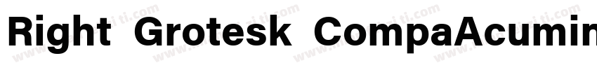Right Grotesk CompaAcumin Variable字体转换